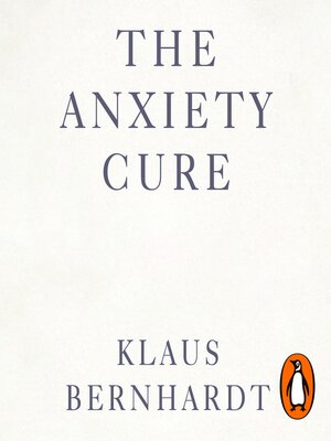 The Anxiety Cure - Audiobook